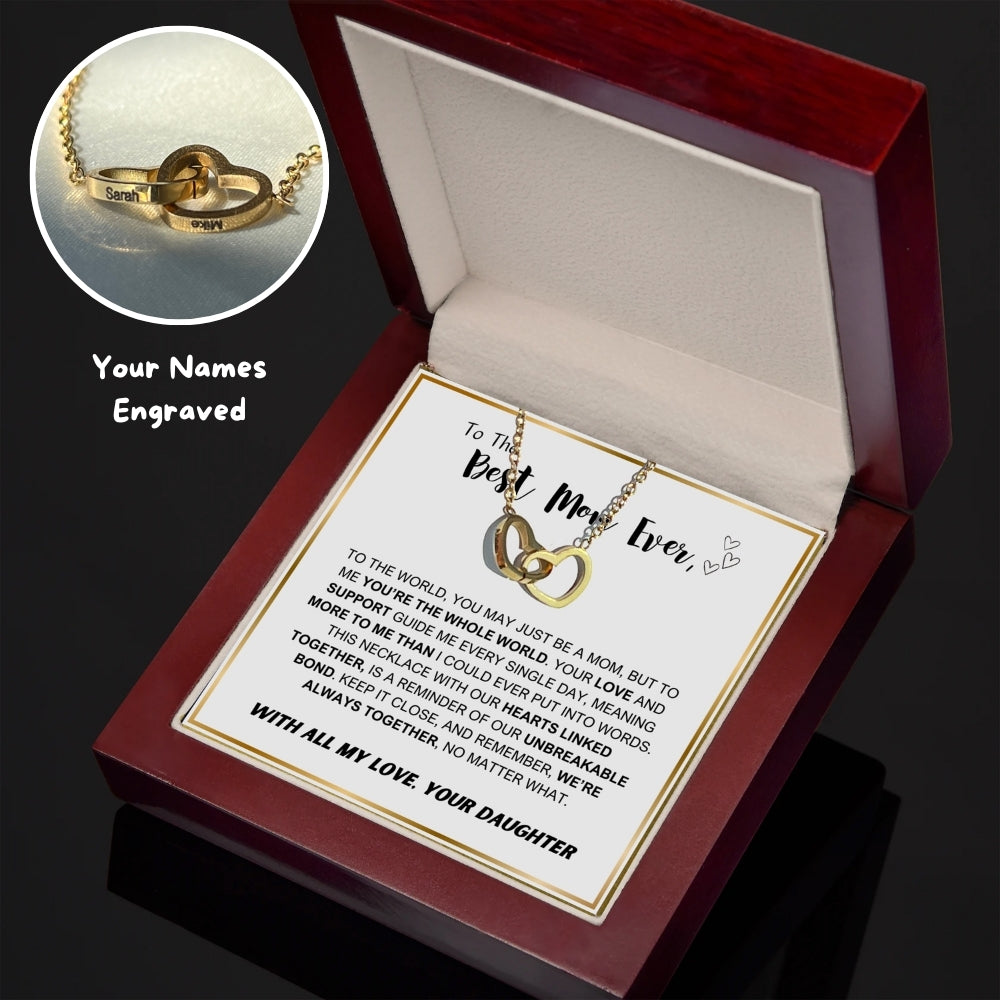 "To The Best Mom Ever" - Interlocking Hearts Necklace